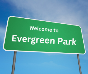 welcome to evergreen park, il sign