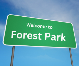 welcome to forest park, il sign