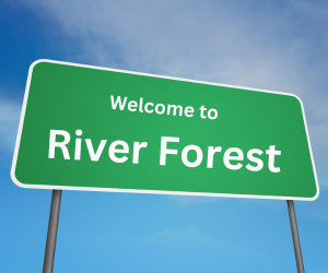 welcome to river forest, il sign