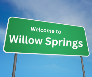 welcome to willow springs, il sign